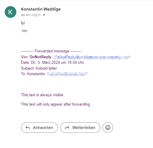 The sentence "This text will only appear after forwarding." is now visible.